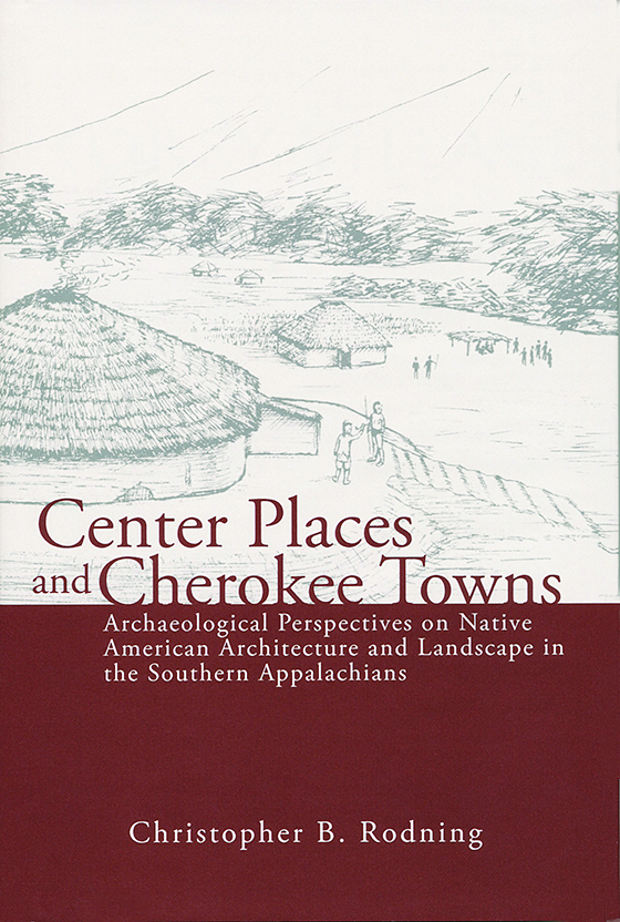 Center Places and Cherokee Towns